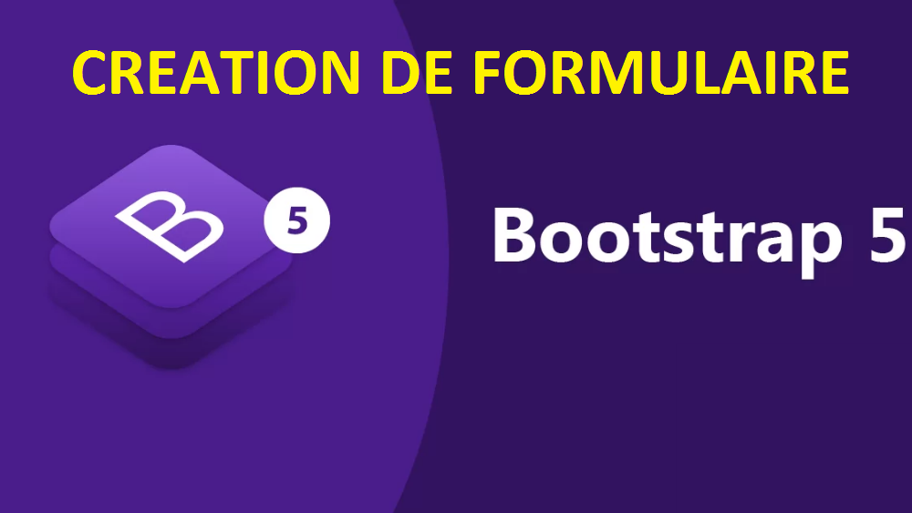 Création d’un Formulaire avec Bootstrap 5
